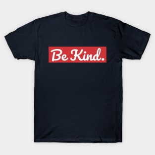 Be Kind - Red T-Shirt